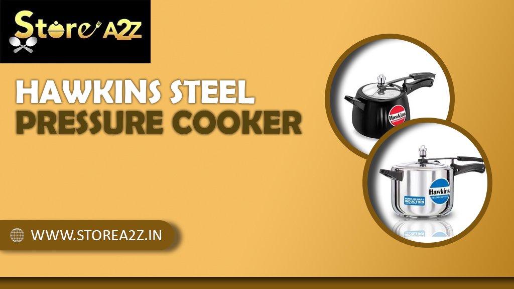 Safety Features You Must Check Before Buying a Hawkins Steel Pressure Cooker Online